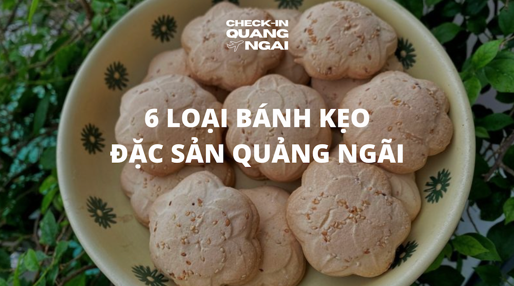 Bánh Kẹo Đặc Sản Quảng Ngãi – Hương Vị Truyền Thống Miền Trung
