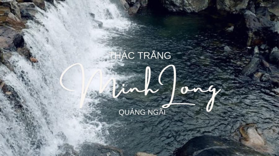 Thác Trắng Minh Long - Quảng Ngãi, một cảnh đẹp mà bạn nhất định không thể bỏ qua khi đặt chân đến vùng đất này